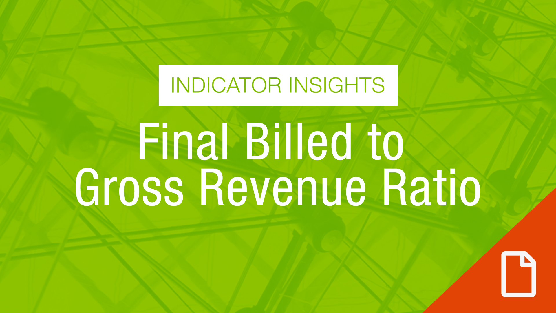 Thumbnail Indicator Insights Final Billed To Gross Rev